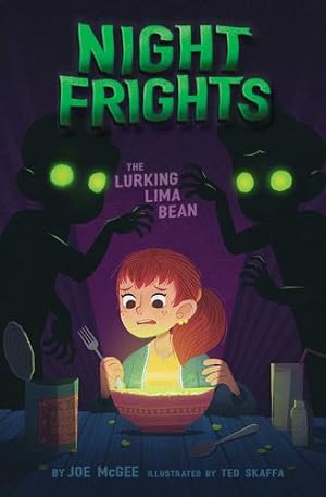 Imagen del vendedor de The Lurking Lima Bean (2) (Night Frights) by McGee, Joe [Hardcover ] a la venta por booksXpress