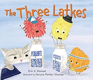 Seller image for The Three Latkes by Kimmel, Eric A. [Paperback ] for sale by booksXpress