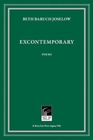 Seller image for Excontemporary by Joselow, Beth Baruch [Paperback ] for sale by booksXpress