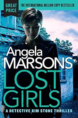 Seller image for Lost Girls (Detective Kim Stone, 3) by Marsons, Angela [Paperback ] for sale by booksXpress