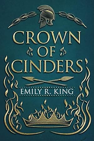 Imagen del vendedor de Crown of Cinders (Wings of Fury, 2) by King, Emily R. [Paperback ] a la venta por booksXpress