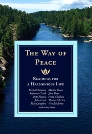 Seller image for The Way of Peace: Readings for a Harmonious Life [Paperback ] for sale by booksXpress