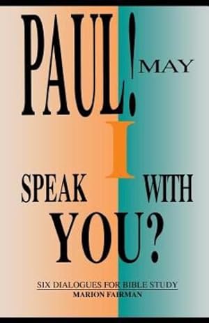 Seller image for Paul! May I Speak With You? [Soft Cover ] for sale by booksXpress