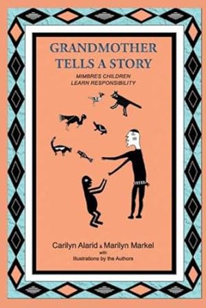Seller image for Grandmother Tells a Story, Mimbres Children Learn Responsibility [Soft Cover ] for sale by booksXpress