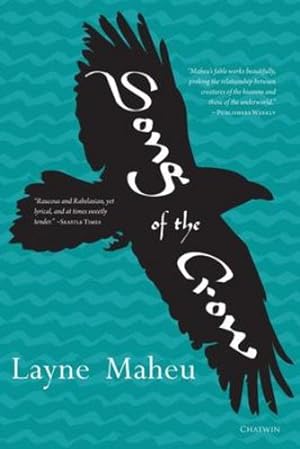 Imagen del vendedor de Song of the Crow by Maheu, Layne [Paperback ] a la venta por booksXpress