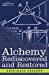 Seller image for Alchemy Rediscovered and Restored [Soft Cover ] for sale by booksXpress