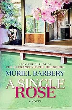Seller image for A Single Rose by Barbery, Muriel [Hardcover ] for sale by booksXpress