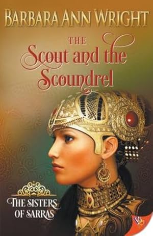 Imagen del vendedor de The Scout and the Soundrel by Wright, Barbara Ann [Paperback ] a la venta por booksXpress