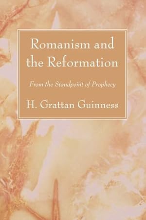 Seller image for Romanism and the Reformation: From the Standpoint of Prophecy [Soft Cover ] for sale by booksXpress