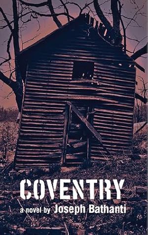 Seller image for Coventry by Bathanti, Joseph [Paperback ] for sale by booksXpress