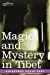 Immagine del venditore per Magic and Mystery in Tibet [Soft Cover ] venduto da booksXpress