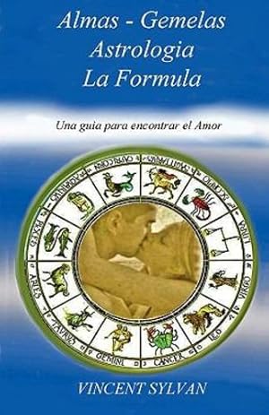 Seller image for Almas Gemelas, Astrologia, La Formula (Spanish Edition) [Soft Cover ] for sale by booksXpress