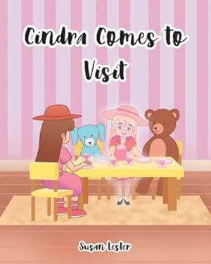Seller image for Cindra Comes To Visit by Lester, Susan W [Paperback ] for sale by booksXpress