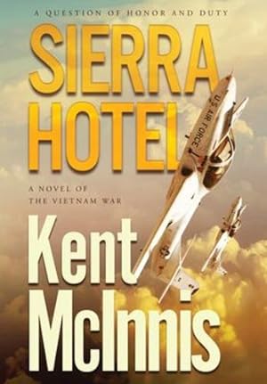 Immagine del venditore per Sierra Hotel by McInnis, Kent [Hardcover ] venduto da booksXpress