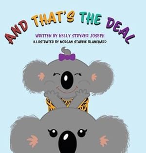 Immagine del venditore per And That's the Deal by Stryker Joseph, Kelly [Hardcover ] venduto da booksXpress