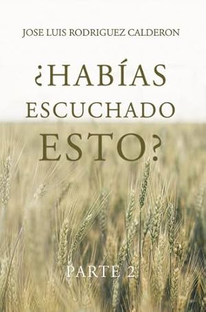 Image du vendeur pour  ¿Hab ­as Escuchado Esto? (Spanish Edition) [Soft Cover ] mis en vente par booksXpress