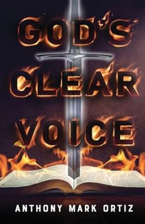 Bild des Verkufers fr God's Clear Voice by Ortiz, Anthony Mark [Paperback ] zum Verkauf von booksXpress