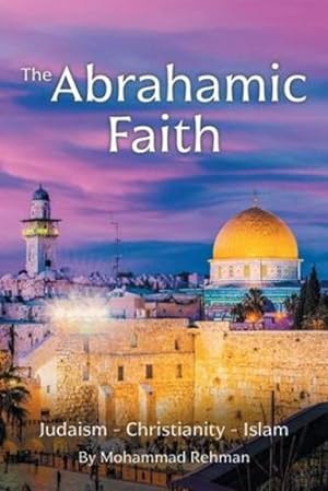 Seller image for The Abrahamic Faith [Soft Cover ] for sale by booksXpress