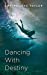 Seller image for Dancing With Destiny [Soft Cover ] for sale by booksXpress