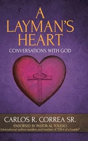 Imagen del vendedor de A Layman's Heart: Conversations with God [Hardcover ] a la venta por booksXpress