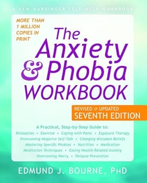 Seller image for The Anxiety and Phobia Workbook [Hardcover ] for sale by booksXpress