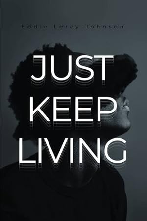 Seller image for Just Keep Living [Soft Cover ] for sale by booksXpress