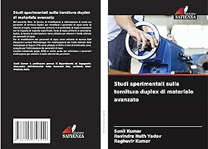 Seller image for Studi sperimentali sulla tornitura duplex di materiale avanzato for sale by moluna