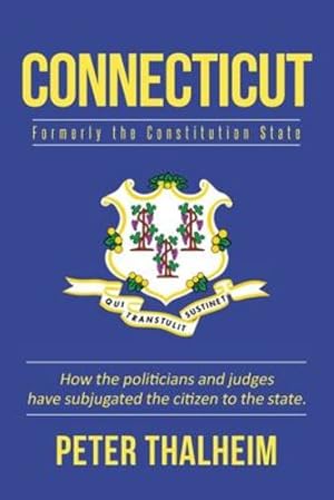 Imagen del vendedor de Connecticut: Formerly the Constitution State [Soft Cover ] a la venta por booksXpress