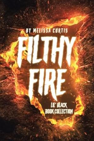 Seller image for Filthy Fire: Lil' Black Book Collection [Soft Cover ] for sale by booksXpress