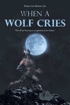 Bild des Verkufers fr When a Wolf Cries [Soft Cover ] zum Verkauf von booksXpress