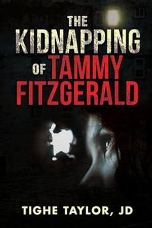 Seller image for The Kidnapping of Tammy Fitzgerald by Jd, Tighe Taylor [Paperback ] for sale by booksXpress