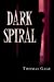 Imagen del vendedor de Dark Spiral [Soft Cover ] a la venta por booksXpress