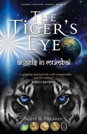 Bild des Verkufers fr The Tiger's Eye: Angels in Mumbai by Delaney, Scott B [Paperback ] zum Verkauf von booksXpress