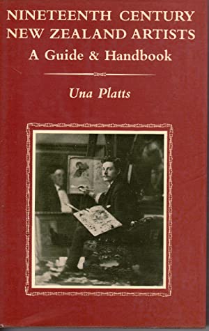 Image du vendeur pour Nineteenth century New Zealand artists : a guide & handbook mis en vente par Joseph Burridge Books