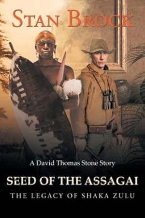 Seller image for Seed of the Assagai by Brock, Stan [Paperback ] for sale by booksXpress