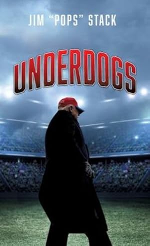 Seller image for Underdogs by Stack, Jim Pops [Hardcover ] for sale by booksXpress