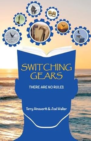 Image du vendeur pour Switching Gears: There Are No Rules [Soft Cover ] mis en vente par booksXpress