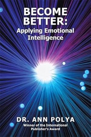 Seller image for Become Better: Applying Emotional Intelligence [Soft Cover ] for sale by booksXpress