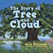 Seller image for The Story of Tree and Cloud [Soft Cover ] for sale by booksXpress
