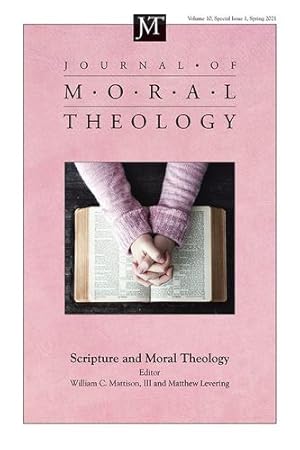 Imagen del vendedor de Journal of Moral Theology, Volume 10, Special Issue 1 [Soft Cover ] a la venta por booksXpress