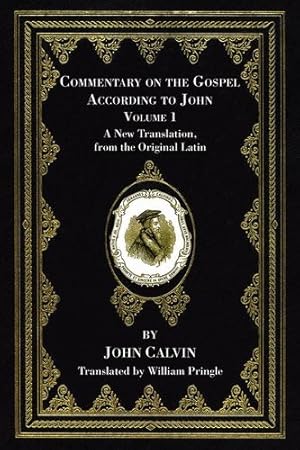 Seller image for Commentary on the Gospel According to John, Volume 1: A New Translation, from the Original Latin [Soft Cover ] for sale by booksXpress