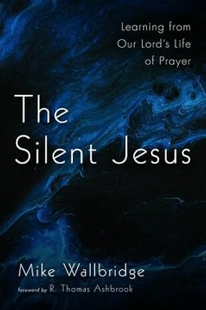 Immagine del venditore per The Silent Jesus [Hardcover ] venduto da booksXpress
