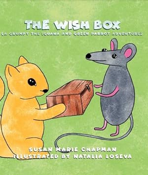 Seller image for The Wish Box (Grumpy the Iguana and Green Parrot Adventures) by Chapman, Susan Marie [Hardcover ] for sale by booksXpress