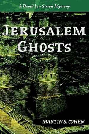 Immagine del venditore per Jerusalem Ghosts: A David ben Simon Mystery [Soft Cover ] venduto da booksXpress