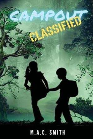 Seller image for Campout: Classified by Smith, M.A.C. [Paperback ] for sale by booksXpress