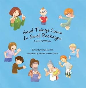 Immagine del venditore per Good Things Come In Small Packages: I Was A Preemie [Soft Cover ] venduto da booksXpress