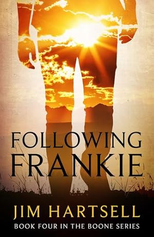 Seller image for Following Frankie: Book Four in the Boone Series by Hartsell, Jim [Paperback ] for sale by booksXpress