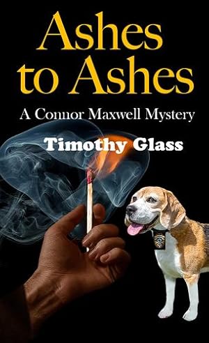 Image du vendeur pour Ashes to Ashes: A Connor Maxwell Mystery [Soft Cover ] mis en vente par booksXpress