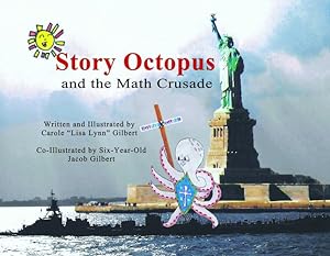 Seller image for Story Octopus and the Math Crusade by Gilbert, Carole [Paperback ] for sale by booksXpress