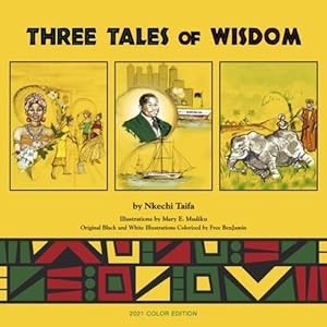 Bild des Verkufers fr Three Tales of Wisdom by Taifa, Nkechi [Paperback ] zum Verkauf von booksXpress